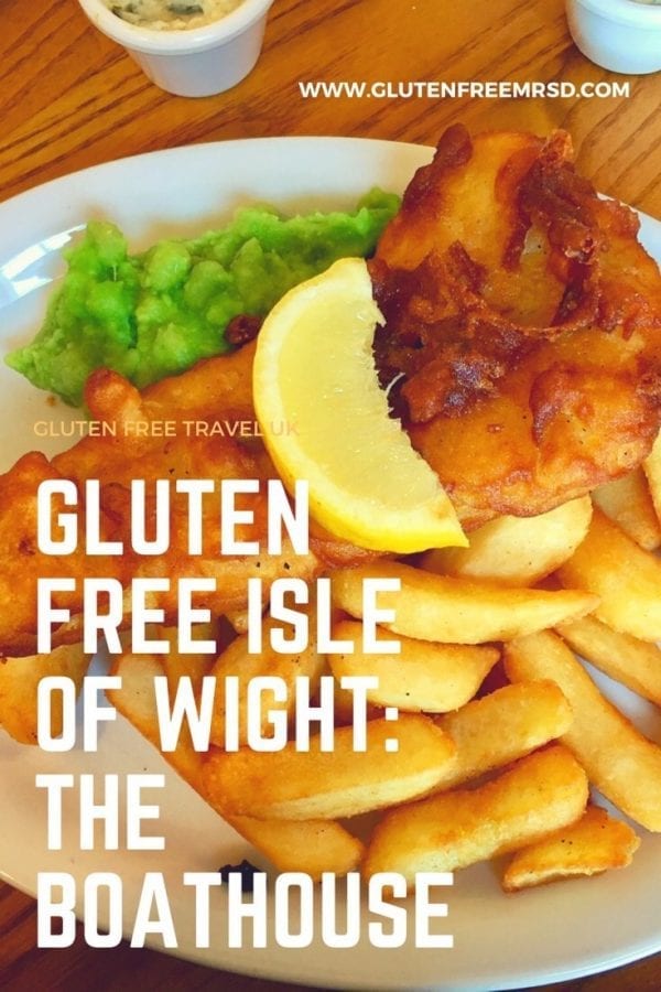 Gluten Free Fish & Chips The Boathouse, Isle of Wight → The Luxury